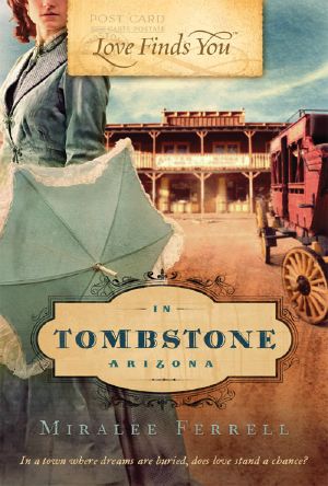 [Women of the West 02] • Love Finds You in Tombstone, Arizona